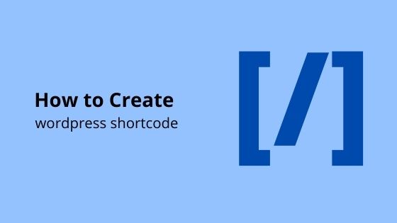 create wordpress shortcode