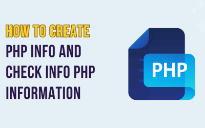 How to Create PHP info File In cPanel For Check PHP Information